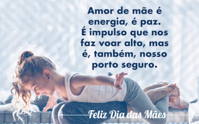 Feliz Dia das Mães