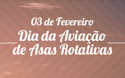 Dia da Aviação de Asas Rotativas • Força Aérea Brasileira